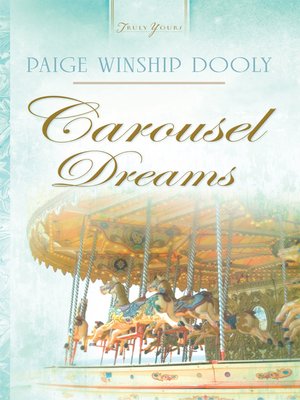 cover image of Carousel Dreams